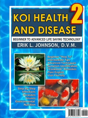 Koi Health & Disease Is a "How To" Reference based on 10 years of veterinary practice on Koi 